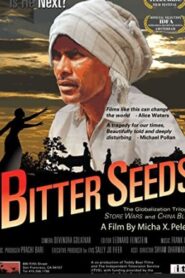 Bitter Seeds – Οι σπόροι της συμφοράς