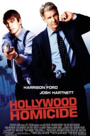 Hollywood Homicide – Οι μπάτσοι του Χόλιγουντ