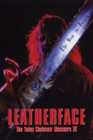 The Texas Chainsaw Massacre 3: Leatherface – Η σχιζοφρενής οικογένεια με το πριόνι