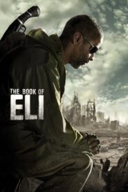 The Book of Eli – Ο Εκλεκτός