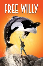 Free Willy – Ελευθερώστε τον Γουίλι