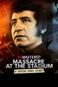 ReMastered: Massacre at the Stadium – ReMastered: Σφαγή στο Στάδιο της Χιλής