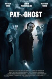 Pay the Ghost –  Η νύχτα των εξαφανίσεων