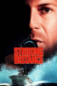 Striking Distance – Σε απόσταση βολής