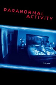 Paranormal Activity – Μεταφυσική δραστηριότητα