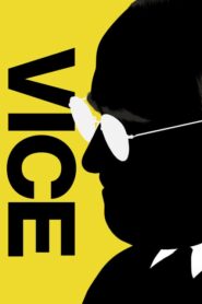 Vice: Ο Δεύτερος στην Ιεραρχία