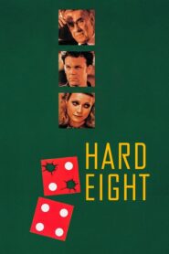 Hard Eight – Sydney – Το Παιχνίδι της Τύχης