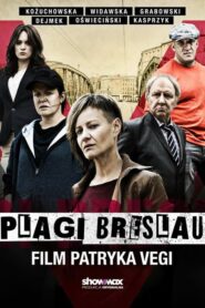 The Plagues of Breslau – Η μάστιγα του Βρότσλαβ