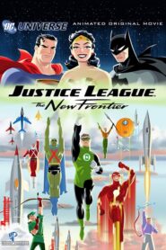 Justice League: The New Frontier – Η λεγεώνα των υπερηρώων: Οι μαχητές του αύριο