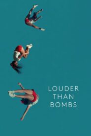 Louder Than Bombs – Ο ήχος της σιωπής