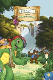 Franklin and the Turtle Lake Treasure – Ο Φράνκλιν και ο θησαυρός της λίμνης της χελώνας – Franklin et le trésor du lac