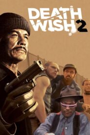 Death Wish 2 – Εκτελεστής Χωρίς Οίκτο