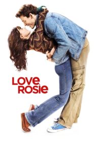 Love, Rosie – Με Αγάπη, Ρόζι