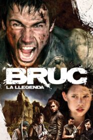 Bruc, the Manhunt Legend of the Soldier – Bruc. La llegenda