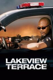 Lakeview Terrace – Η παρακολούθηση
