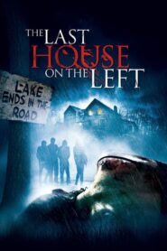 The Last House on the Left – Τελευταίο Σπίτι Αριστερά