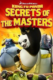 Kung Fu Panda: Secrets of the Masters – Κουνγκ φου πάντα: Τα μυστικά των μεγάλων δασκάλων