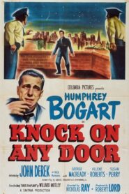 Knock on Any Door – Κολασμένα νιάτα