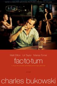 Factotum – Παρακμή