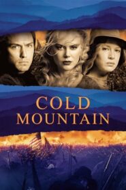 Cold Mountain – Επιστροφή στο Cold Mountain