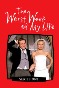 The Worst Week of My Life: Season 1