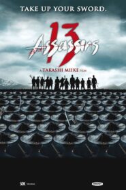 13 Assassins – Jusan-nin No Shikaku – 13 Δολοφόνοι