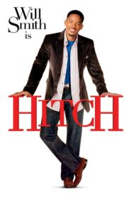 Hitch – Hitch: Ο Μετρ του Ζευγαρώματος