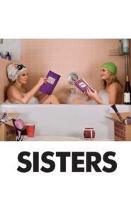Sisters – Οι αδελφούλες