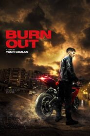 Burn Out – Χωρίς Όρια