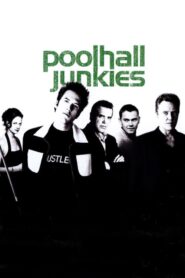 Poolhall Junkies – Οι επαγγελματιες