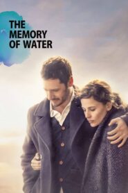 The Memory of Water –  La Memoria del Agua