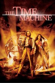 The Time Machine – Η Μηχανή του Χρόνου