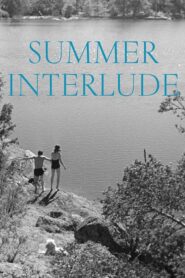 Summer Interlude – Έρωτες εφήβων