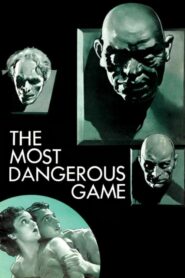 The Most Dangerous Game – Το πιο επικίνδυνο θήραμα