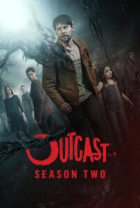 Outcast: Season 2