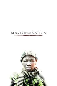 Beasts of No Nation – Θηρία Χωρίς Πατρίδα