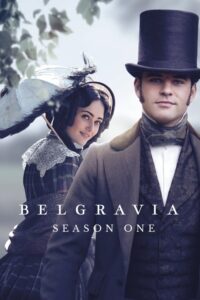 Belgravia: Season 1