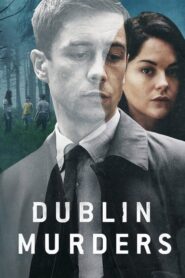 Dublin Murders – Φόνοι στο Δουβλίνο
