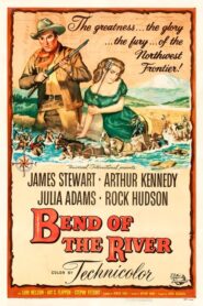 Bend of the River – Χαμένο καραβάνι