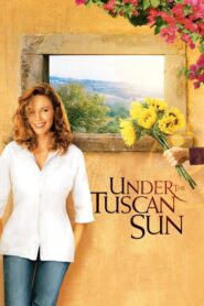 Under the Tuscan Sun – Ηλιόλουστος Έρωτας