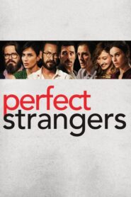 Perfect Strangers – Perfetti sconosciuti