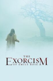 The Exorcism of Emily Rose – Ο εξορκισμός της Έμιλυ Ρόουζ