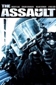 The Assault – L’assaut