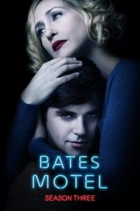 Bates Motel: Season 3