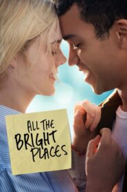 All the Bright Places – Όλα τα Φωτεινά Μέρη