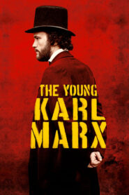The Young Karl Marx – Όταν ο Μαρξ συνάντησε τον Ένγκελς