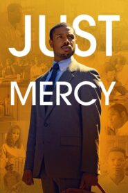 Just Mercy – Αγώνας για Δικαιοσύνη