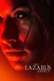 The Lazarus Effect – Η Επιστροφή Των Νεκρών