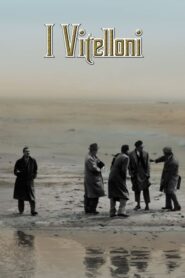 I Vitelloni – Οι Βιτελόνοι