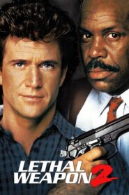 Lethal Weapon 2 – Φονικό όπλο 2